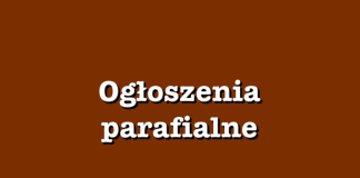 Ogłoszenia Parafialne –Uroczystość Trójcy Świętej – 12.06.2021 r.