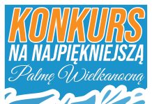 Konkurs na Najpiękniejszą Palmę Wielkanocną