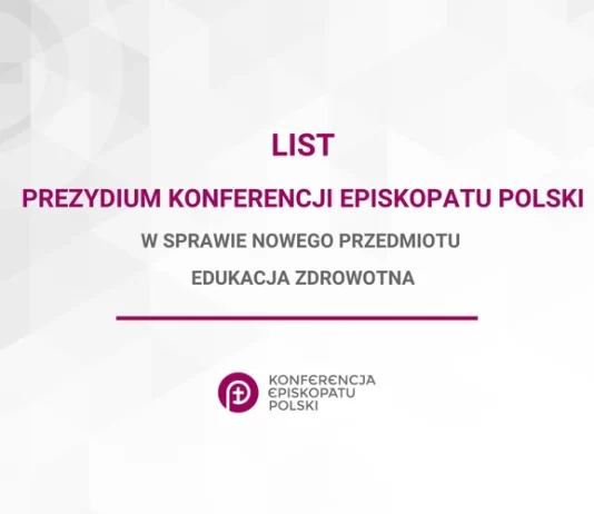 List Prezydium Konferencji Episkopatu Polski w sprawie nowego przedmiotu Edukacja zdrowotna