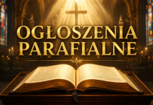 Ogłoszenia Parafialne – Niedziela Zmartwychwstania. 05.04.2025 r.