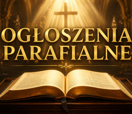 Ogłoszenia Parafialne – Niedziela Miłosierdzia Bożego – 12.04.2026 r.