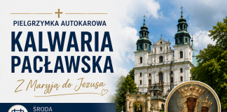 Autokarowa pielgrzymka do Kalwarii Pacławskiej